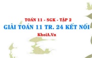Giải Toán 11 trang 24 Kết nối tri thức Tập 2